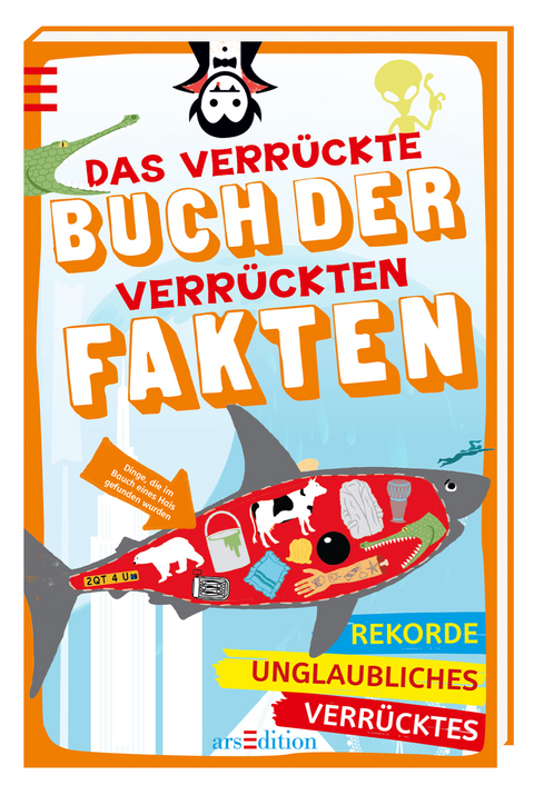 Das verr&uuml;ckte Buch der verr&uuml;ckten Fakten
