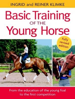 The Basic Training of the Young Horse