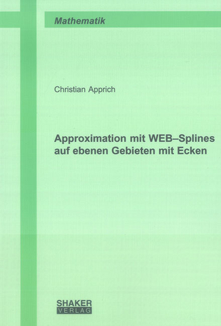 Approximation mit WEB–Splines auf ebenen Gebieten mit Ecken