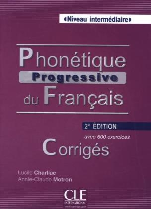 Phon&eacute;tique progressive du fran&ccedil;ais, Niveau interm&eacute;diaire