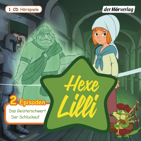 Hexe Lilli: Das Geisterschwert & Der Schluckauf - Eva Wehrum