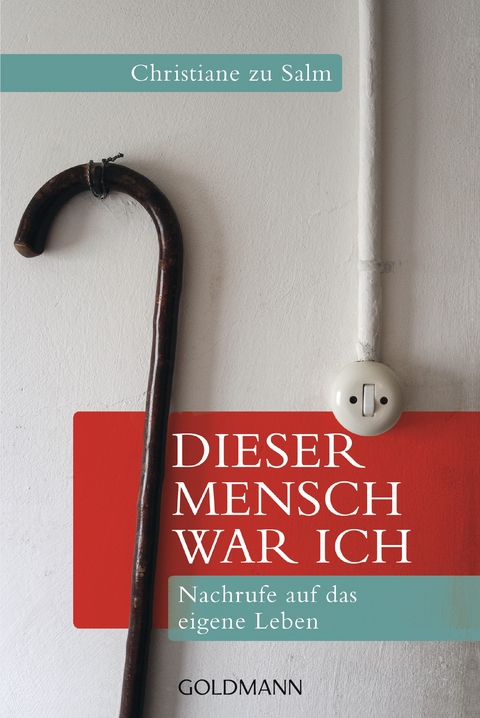 Dieser Mensch war ich - Christiane zu Salm