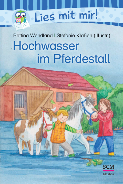Hochwasser im Pferdestall - Bettina Wendland