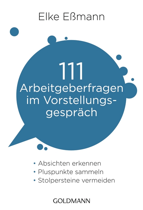 111 Arbeitgeberfragen im Vorstellungsgespr&auml;ch - Elke E&szlig;mann
