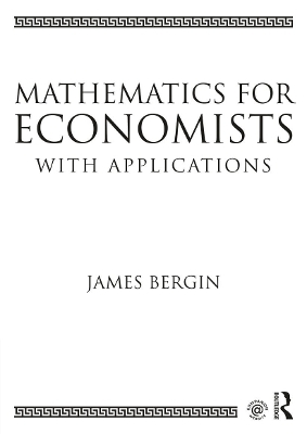 Mathematics for Economists with Applications