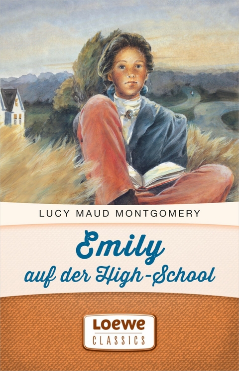 Emily auf der High-School - Lucy Maud Montgomery