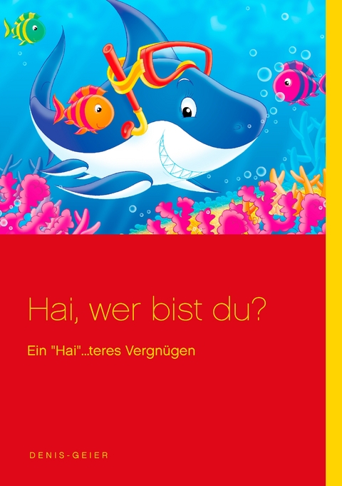 Hai, wer bist du? - Denis Geier