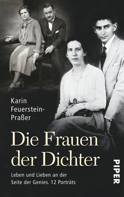 Die Frauen der Dichter - Karin Feuerstein-Pra&szlig;er