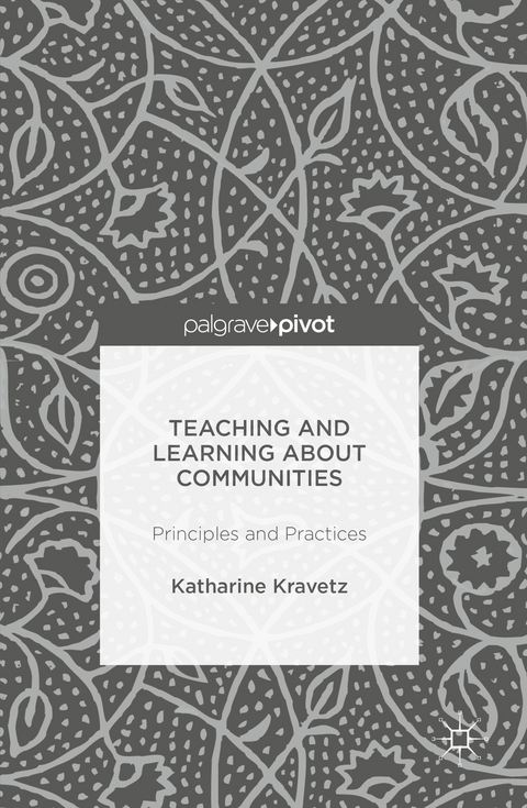 Teaching and Learning About Communities - Katharine Kravetz