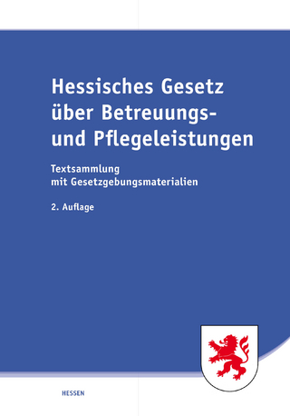 Hessisches Gesetz über Betreuungs- und Pflegeleistungen