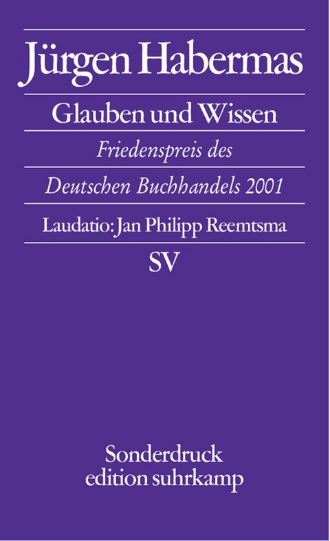 Glauben und Wissen - Jürgen Habermas