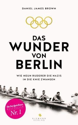 Das Wunder von Berlin - Daniel James Brown