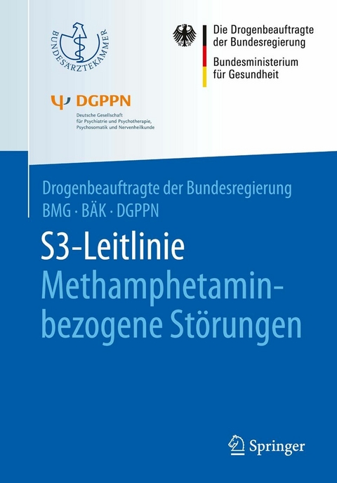 S3-Leitlinie Methamphetamin-bezogene St&ouml;rungen