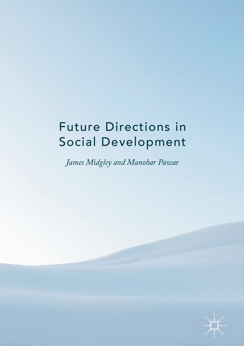 Future Directions in Social Development - 