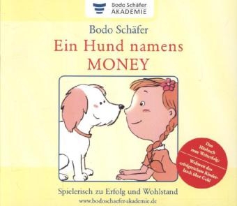 Ein Hund namens Money - Bodo Sch&auml;fer