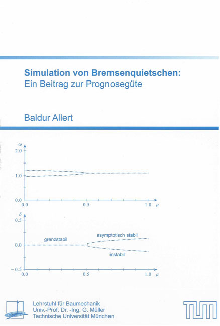 Simulation von Bremsenquietschen: - Baldur Allert
