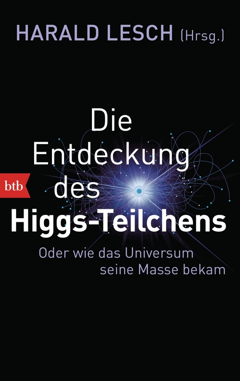 Die Entdeckung des Higgs-Teilchens - 