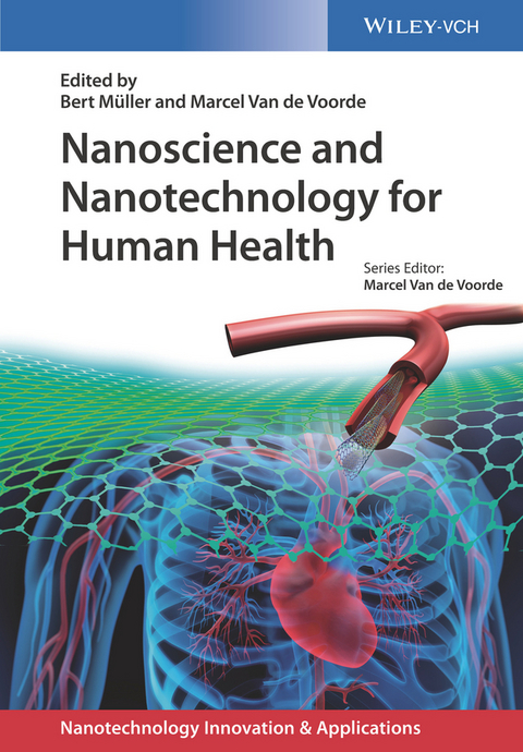Nanoscience and Nanotechnology for Human Health - 