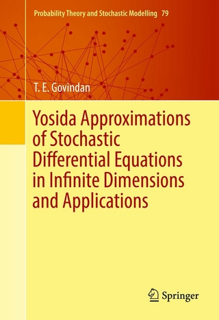 Yosida Approximations of Stochastic Differential Equations in Infinite Dimensions and Applications