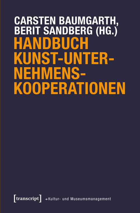 Handbuch Kunst-Unternehmens-Kooperationen - 