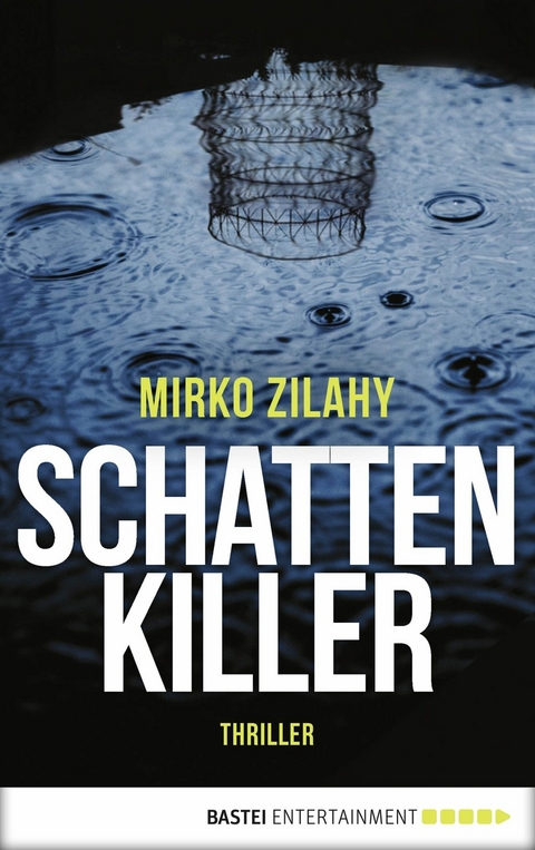 Schattenkiller -  Mirko Zilahy