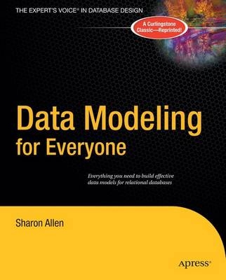 Data Modeling for Everyone - Sharon Lee Allen