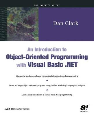 Introduction to Object-Oriented Programming with Visual Basic .NET -  Dan Clark