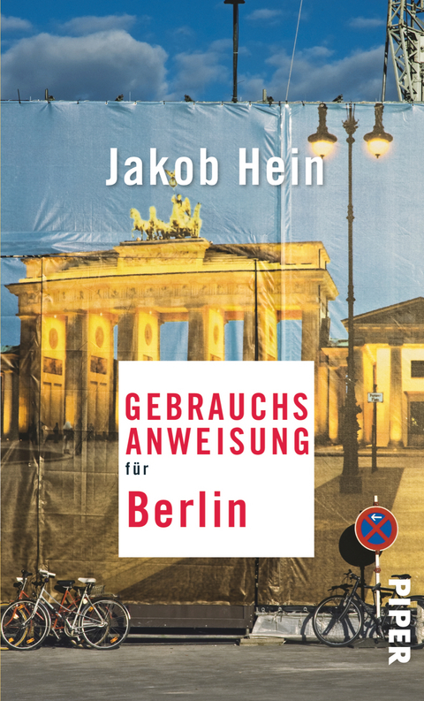 Gebrauchsanweisung f&uuml;r Berlin - Jakob Hein