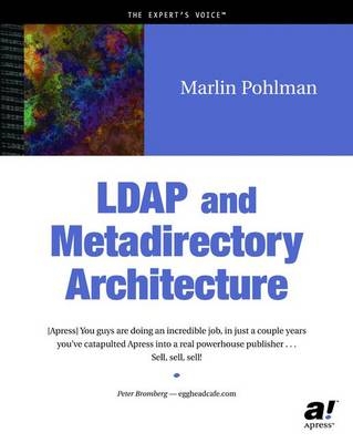 LDAP and Metadirectory Architecture