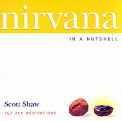 Nirvana in a Nutshell