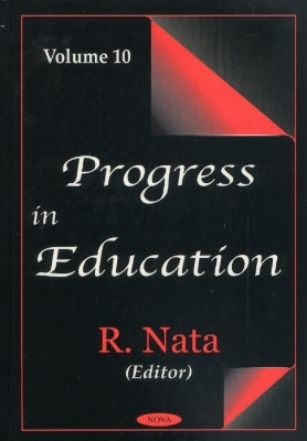 Progress in Education, Volume 10 - 