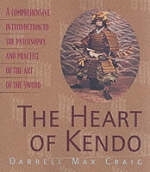 The Heart of Kendo - Darrell Craig