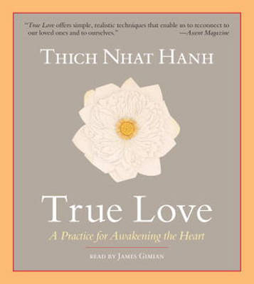 True Love - Thich Nhat Hanh