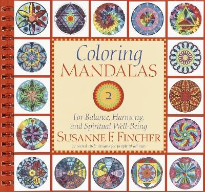 Coloring Mandalas 2 - Susanne F. Fincher