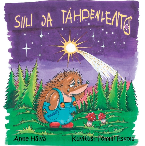 Siili ja tähdenlento - Anne Hälvä