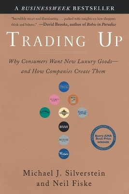 Trading Up - Michael J. Silverstein, Neil Fiske
