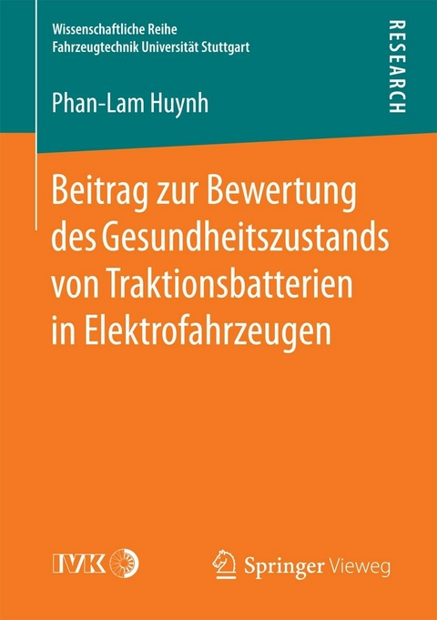 Beitrag zur Bewertung des Gesundheitszustands von Traktionsbatterien in Elektrofahrzeugen - Phan-Lam Huynh