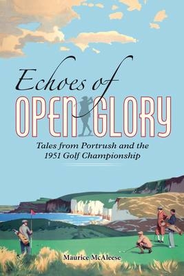 Echoes of Open Glory