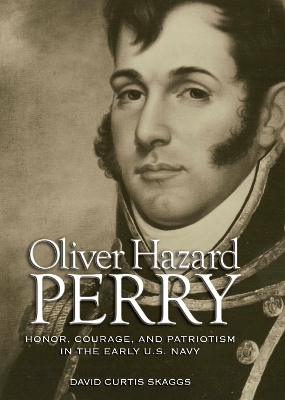 Oliver Hazard Perry - David C. Skaggs