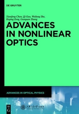 Advances in Optical Physics / Advances in Nonlinear Optics