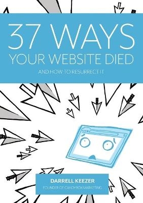 37 Ways Your Website Died