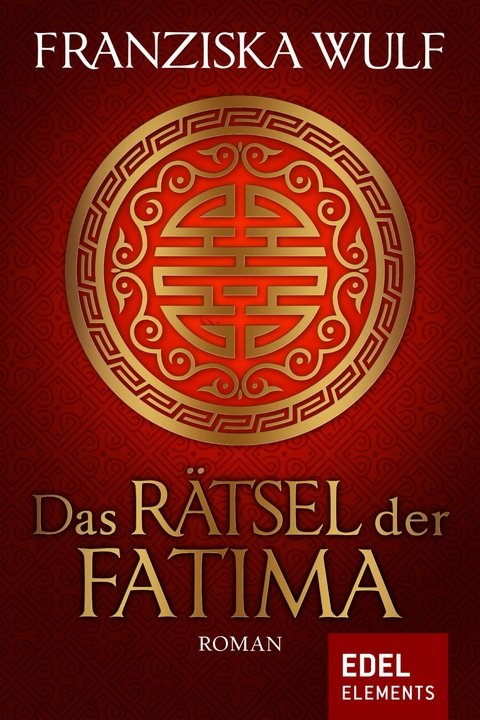 Das R&auml;tsel der Fatima - Franziska Wulf