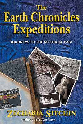 The Earth Chronicles Expeditions - Zecharia Sitchin
