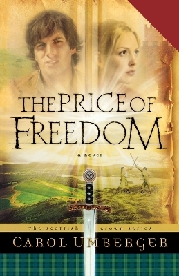 The Price of Freedom - Carol Umberger