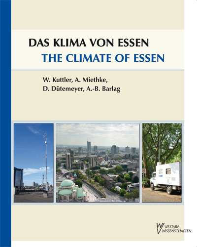 Das Klima von Essen - Wilhelm Kuttler, Anja Miethke, Dirk D&uuml;temeyer