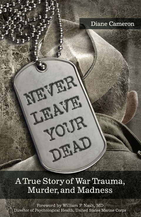 Never Leave Your Dead - Diane Cameron