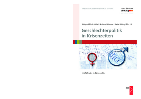 Geschlechterpolitik in Krisenzeiten - Hildegard-Maria Nickel, Andreas Heilmann, Hasko H&uuml;ning, Max Lill