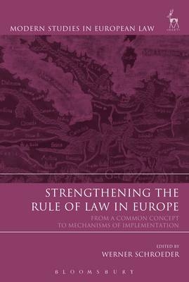 Strengthening the Rule of Law in Europe