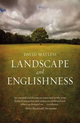Landscape and Englishness -  David Matless