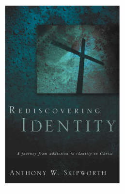 Rediscovering Identity